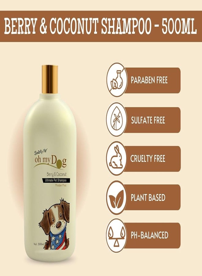 KittuPet كيتو بيت أوه ماي دوغ شامبو فاخر للحيوانات الأليفة خالٍ من البارابين للجراء والكلاب (توت وجوز الهند 500 مل) (توت وجوز الهند) - Image 4